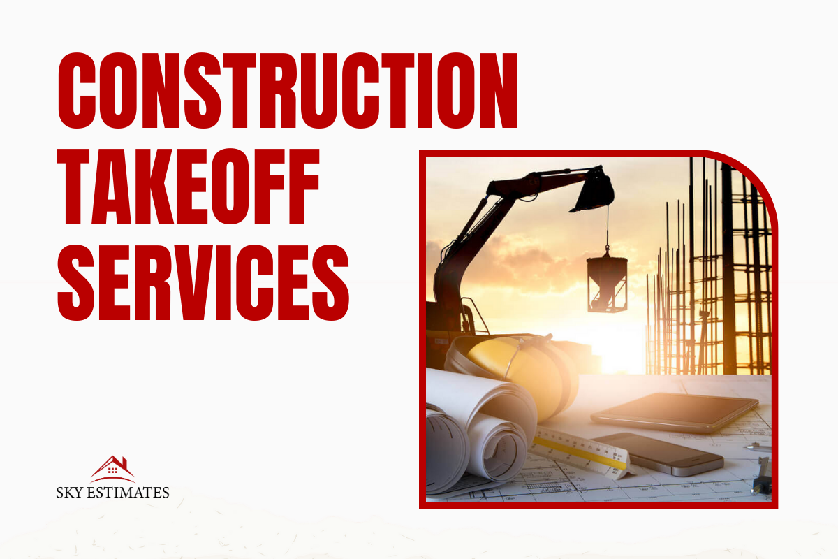 Construction Takeoff Services